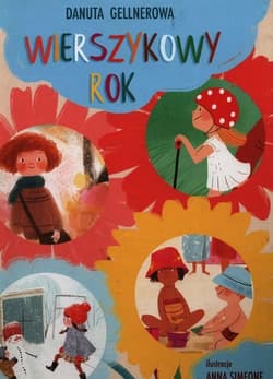 Wierszykowy rok - Danuta Gellnerowa