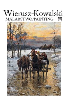 Wierusz-Kowalski. Malarstwo - Eliza Ptaszyńska