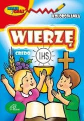 Wierzę Credo kolorowanka dla dzieci - Praca zbiorowa