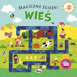 Wieś. Magiczne ścieżki - Opracowanie Zbiorowe