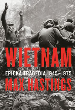 Wietnam. Epicka tragedia 1945-1975 - ebook - Max Hastings