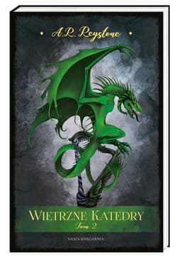 Wietrzne Katedry Tom 2 - A.R. Reystone