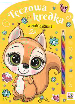 Wiewiórka. Tęczowa kredka - Opracowanie Zbiorowe