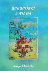 Wiewiórki z nieba - Kinga Anna Kłosińska