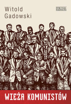 Wieża komunistów - ebook - Witold Gadowski