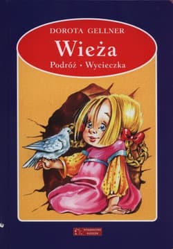 Wieża Podróż Wycieczka - Dorota Gellner