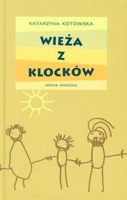 Wieża z klocków - Katarzyna Kotowska