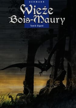 Wieże Bois-Maury Tom 6 Sigurd - Hermann
