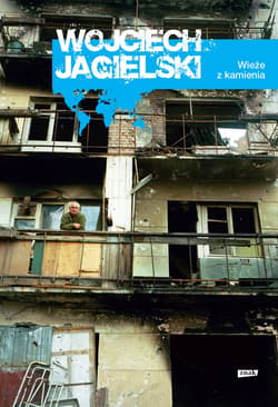 Wieże z kamienia - ebook - Wojciech Jagielski