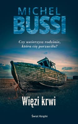 Więzi krwi - Michel Bussi
