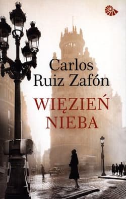 Więzień nieba - Carlos Ruiz  Zafon