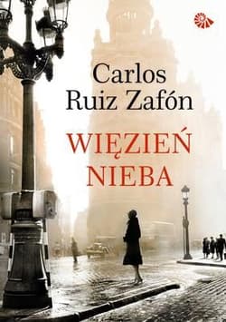 Więzień Nieba - Carlos Ruiz  Zafon