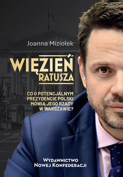 Więzień ratusza - Joanna Miziołek