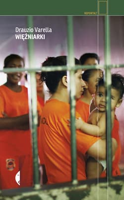Więźniarki - Varella Drauzio
