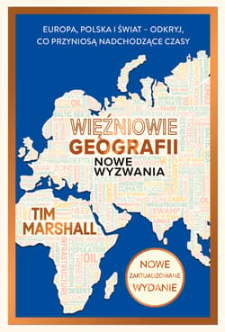 Więźniowie geografii. Nowe wyzwania. - ebook - Tim Marshall