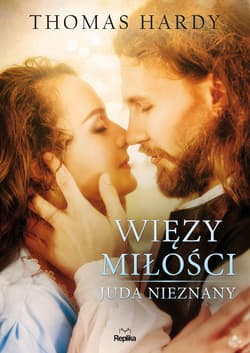 Więzy miłości. Juda nieznany - ebook - Thomas Hardy