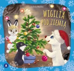 Wigilia pod ziemią - Izabela Michta