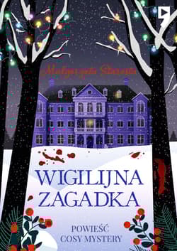 Wigilijna zagadka - Małgorzata  Starosta