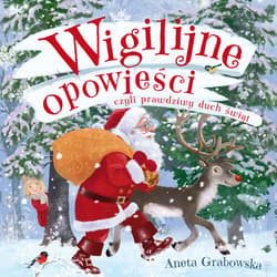 Wigilijne opowieści, czyli prawdziwy duch świąt - audiobook - Aneta Grabowska