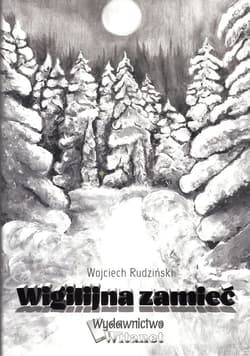 Wigilijny wieczór - Wojciech Rudziński