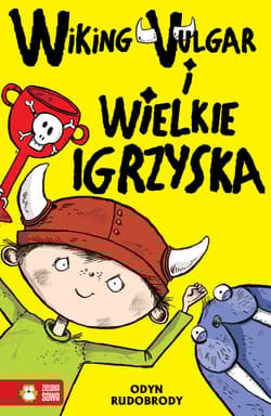 Wiking Vulgar i wielkie igrzyska - Odyn Rudobrody