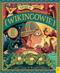 Wikingowie. Historia do odkrycia - Harriet Evans