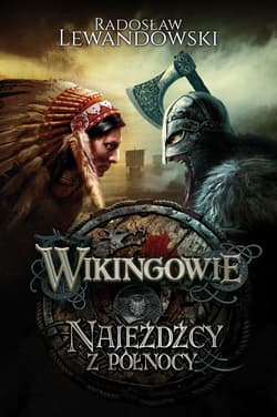 Wikingowie. Najeźdźcy z Północy_plik - ebook - Radosław Lewandowski