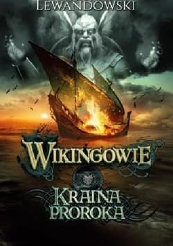 Wikingowie T.4 Kraina Proroka - Radosław Lewandowski