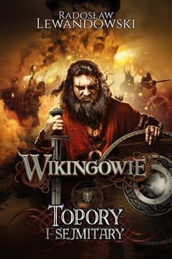 Wikingowie. Topory i sejmitary_plik - ebook - Radosław Lewandowski
