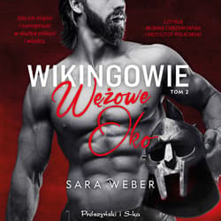 Wikingowie. Wężowe Oko - audiobook - Sara Weber