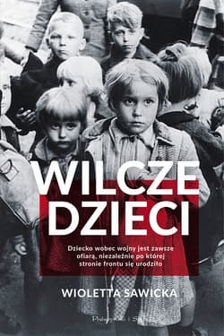 Wilcze dzieci - ebook - Wioletta Sawicka