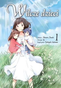 Wilcze dzieci. Tom 1 - Mamoru Hosoda
