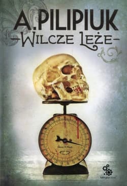 Wilcze Leże - Andrzej  Pilipiuk