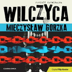 Wilczyca - audiobook - Mieczysław Gorzka