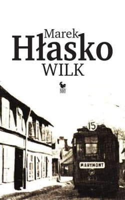 Wilk  - Marek Hłasko