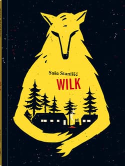 Wilk - Sasa Stanisic