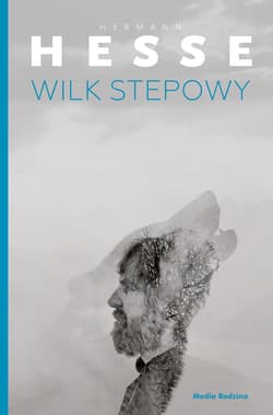 Wilk stepowy - ebook - Hermann Hesse