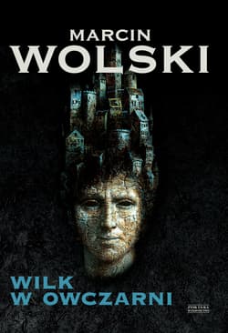 Wilk w owczarni - ebook - Marcin Wolski