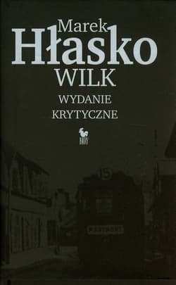 Wilk. Wydanie krytyczne