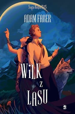Wilk z lasu - Adam  Faber