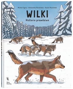 Galeria - zdjęcie nr. 2 - Wilki. Historie prawdziwe