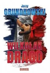Wilkołak Drago - Jerzy Grundkowski