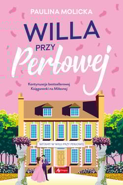 Willa przy Perłowej - Paulina Molicka