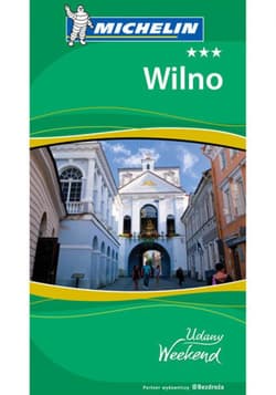 Wilno. Udany Weekend. Wydanie 1 - ebook