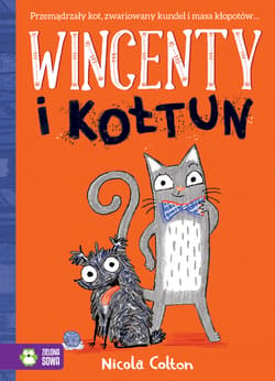 Wincenty i Kołtun Tom 1 - Nicola Colton