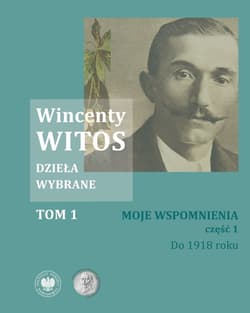 Galeria - zdjęcie nr. 2 - Wincenty Witos Dzieła wybrane Tom 1-5