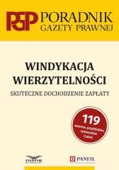 Windykacja wierzytelności. Skuteczne dochodzenie.. - Praca zbiorowa