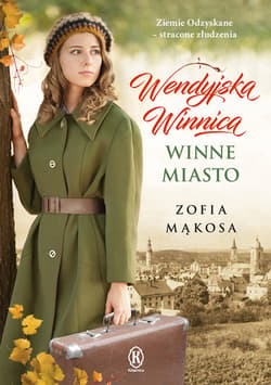 Winne miasto - ebook - Zofia Mąkosa