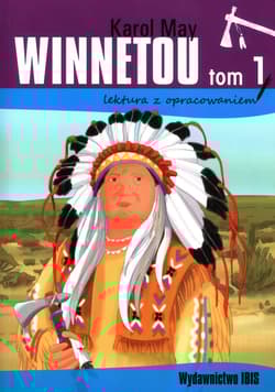 Winnetou Tom 1 lektura z opracowaniem - Karol May