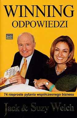 Winning- Odpowiedzi - Jack Welch, Suzy Welch